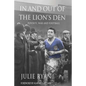 In and out of the Lion's Den: poverty, war and football - Paperback