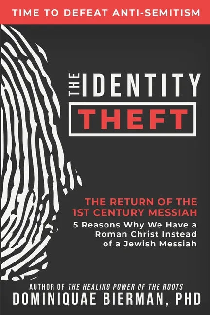 The Identity Theft: The Return of the 1st Century Messiah - Paperback