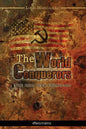 The World Conquerors - Paperback