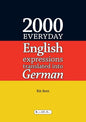 2000 Everyday English Expressions Translated into German - Paperback