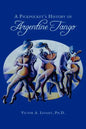 A Pickpocket's History of Argentine Tango - Paperback