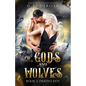 Of Gods and Wolves: Death's Fate - Paperback