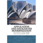Application and Datacenter Modernization: The Evolutionary Step in I.T. Optimization - Paperback