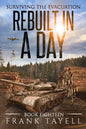 Surviving the Evacuation, Book 18: Rebuilt in a Day - Paperback