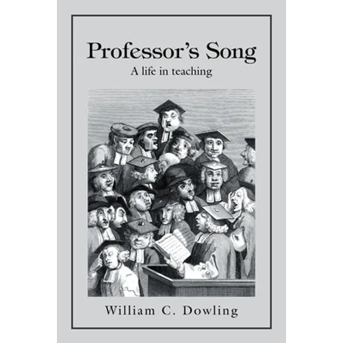 Professor's Song: A Life in Teaching - Paperback