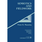 Semiotics and Fieldwork - Paperback