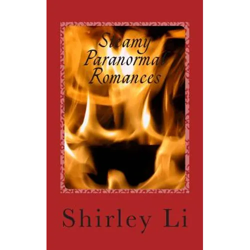 Steamy Paranormal Romances - Paperback
