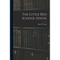 The Little Red School House - Paperback