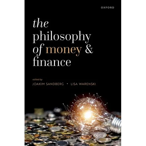 The Philosophy of Money and Finance - Hardcover