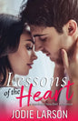 Lessons of the Heart - Paperback