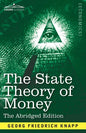 The State Theory of Money: Abridged Edition - Paperback