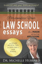 Personalize Your Law School Essays: Be a person not just an application! And other helpful tips for applying to law school - Paperback