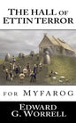 The Hall of Ettin Terror: for MYFAROG - Paperback