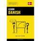 Learn Danish - Quick / Easy / Efficient: 2000 Key Vocabularies - Paperback