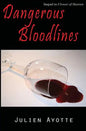 Dangerous Bloodlines: Sequel to Flower of Heaven - Paperback
