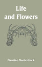 Life and Flowers - Paperback