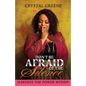 Don't Be Afraid of the Silence: Harness the Power Within - Paperback