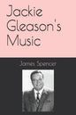 Jackie Gleason's Music - Paperback