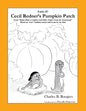 Cecil Redner's Pumpkin Patch [Fable 7]: (From Rufus Rides a Catfish & Other Fables From the Farmstead) - Paperback