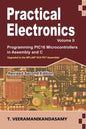Practical Electronics (Volume II): Programming PIC16 Microcontrollers in Assembly and C - Paperback