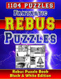 Fantastic Rebus Puzzles: Rebus Puzzle Books - Black & White Edition: Can You Solve All Word Plexer Puzzles? - Paperback