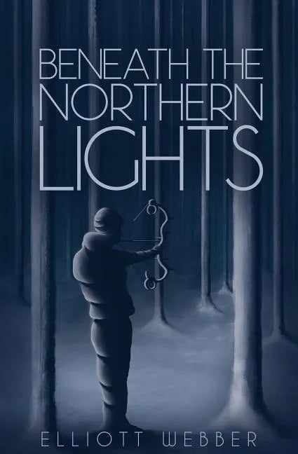 Beneath the Northern Lights - Paperback
