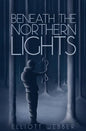Beneath the Northern Lights - Paperback