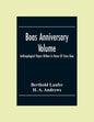 Boas Anniversary Volume; Anthropological Papers Written In Honor Of Franz Boas - Paperback