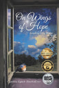 On Wings of Hope: Leading Lily Home - Hardcover