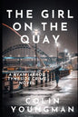 The Girl on the Quay: A DC Ryan Jarrod Tyneside crime mystery - Paperback