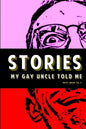 Stories My Gay Uncle Told Me - Paperback