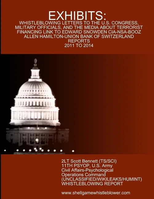Exhibits: Letters and Reports to Congress, Military, and the Media - Paperback
