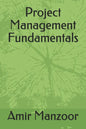 Project Management Fundamentals - Paperback