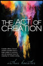 The Act of Creation - Paperback