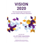 Vision 2020: The Housewright Symposium on the Future of Music Education - Paperback