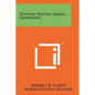 Duston-Dustin Family Genealogy - Paperback