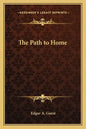The Path to Home - Paperback
