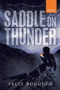 Saddle on Thunder - Paperback