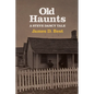 Old Haunts: A Steve Dancy Tale - Paperback
