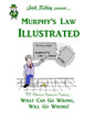 Murphy's Law Illustrated - Paperback
