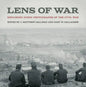 Lens of War: Exploring Iconic Photographs of the Civil War - Hardcover