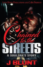 Chained to the Streets: A Souljah's Story - Paperback
