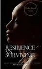 Resilience vs Surviving: Pocket Coach Series - Paperback