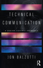 Technical Communication: A Design-Centric Approach - Paperback