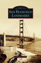 San Francisco Landmarks - Hardcover