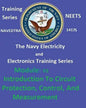 The Navy Electricity and Electronics Training Series: Module 03 Introduction To Circuit Protection, Control, And Measurement - Paperback