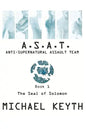 Anti-Supernatural Assault Team- Book 1: The Seal Of Solomon - Paperback