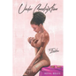 Under Construxtion: The Evolution - Paperback