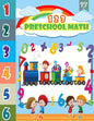 123 Preschool Math: basic math preschool and Activities Educational learning book for pre k, kindergarten and kids ages 2-5 with number tr - Paperback