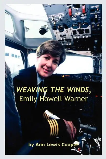 WEAVING THE WINDS, Emily Howell Warner - Paperback
